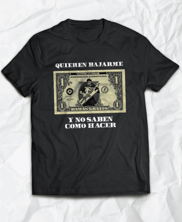 Polera - Quieren Bajarme, estilo Cumbia Argentina, inspirada en cumbia argentina, camiseta tropical
