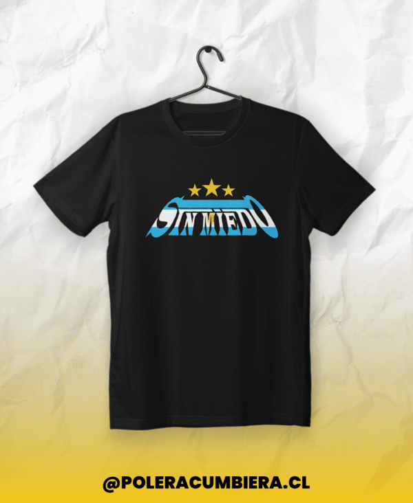 Polera Sin Miedo - Argentina, estilo Cumbia Argentina, inspirada en cumbia argentina, camiseta tropical